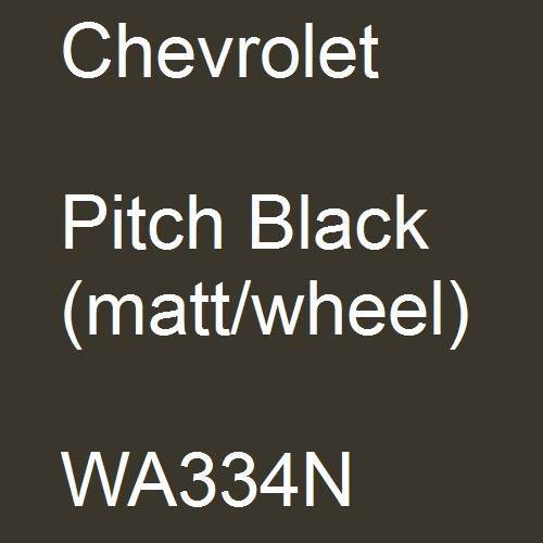 Chevrolet, Pitch Black (matt/wheel), WA334N.